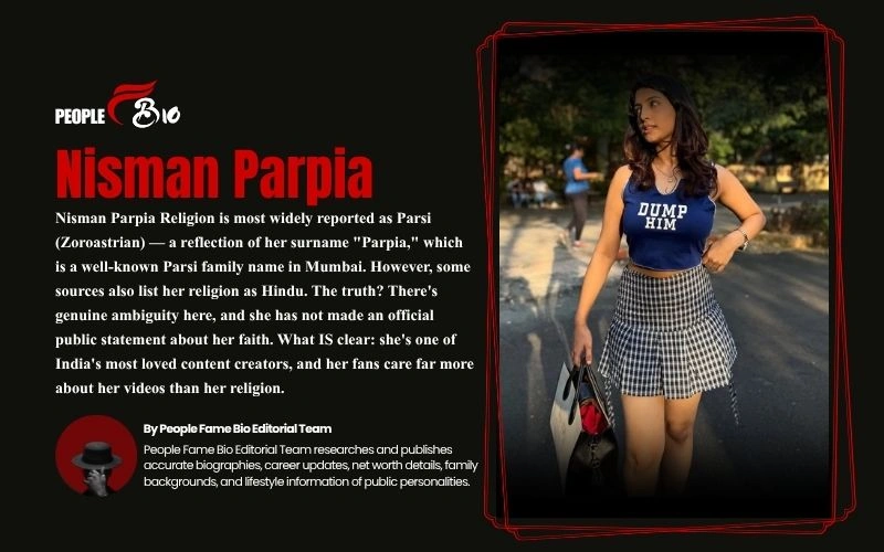 Nisman Parpia Religion, Age, Biography & Boyfriend — 5 Real Facts (2026) Nisman Parpia Religion