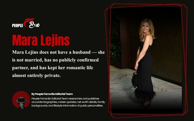 Mara Lejins Husband: The Honest Answer, Explained at People Fame Bio Mara Lejins Husband: The Honest Answer, Explained at People Fame Bio