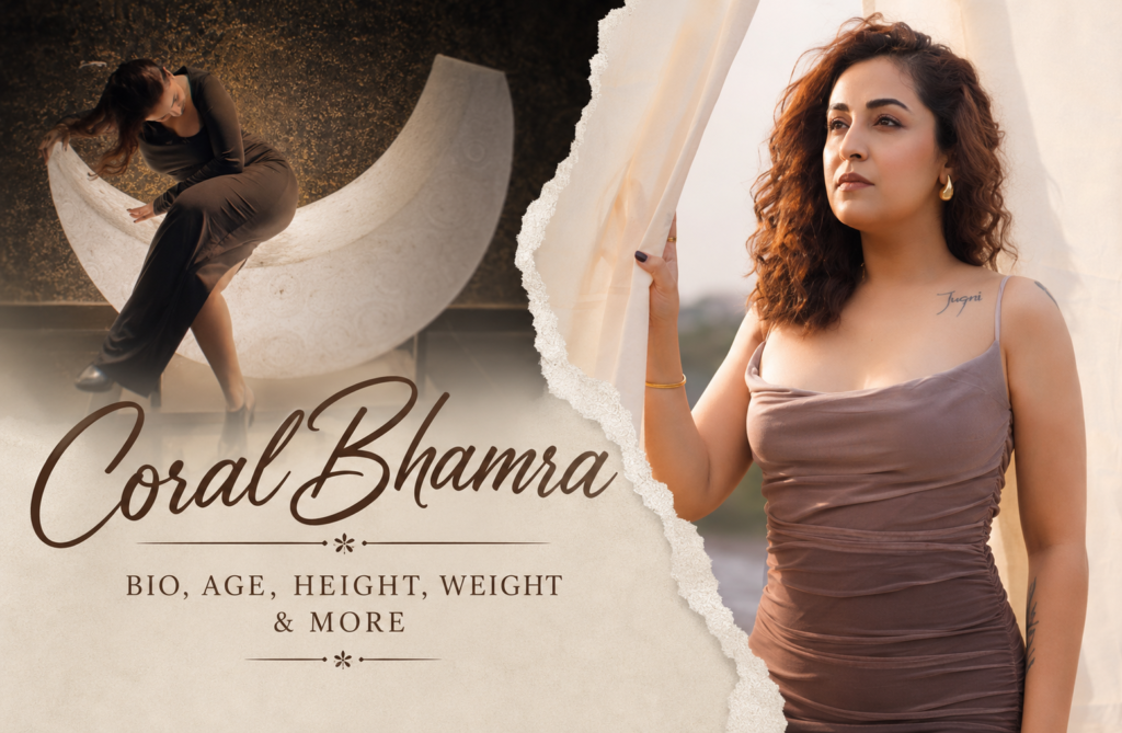 Coral Bhamra 2026 – Trending Indian Actress, Dancer, Singer & Heartwarming Path to Stardom!!