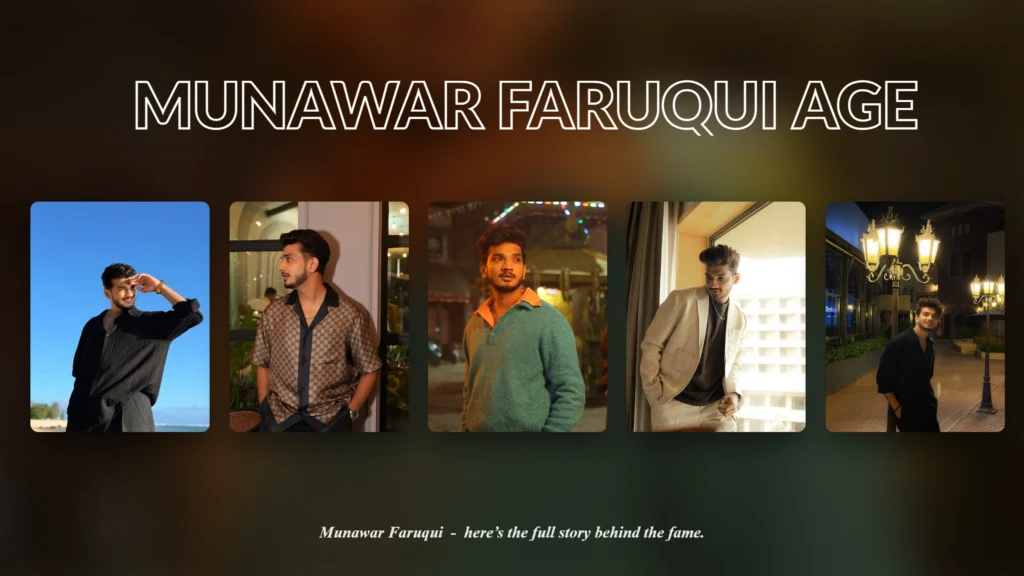 Munawar Faruqui Age: Real Facts, Wife & Career in 2026