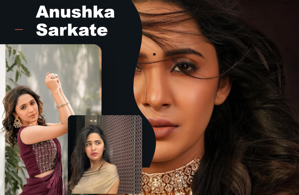 Anushka Sarkate 2026 : Age, Career, Family & From Aurangabad to Marathi TV Stardom!!